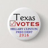 Texas Votes Hillary Clinton President 2016 Ronde Button 5,7 Cm (Voorkant)