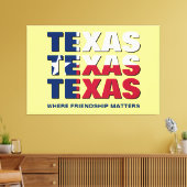 TEXAS-vriendschapszaken Canvas Afdruk (Insitu (Woonkamer))