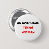 texas vrouw, geweldig ronde button 5,7 cm (Voorkant /achterkant)