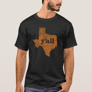 Texas Vrouwen Mannen Yall Texas State Kaart Y'all T-shirt