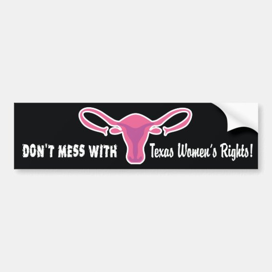 Texas Women's Rights Bumpersticker (Voorkant)