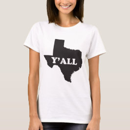 Texas Yall T-shirt