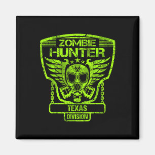 Texas Zombie Hunter Magneet
