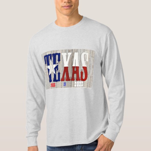 TEXASVRIJ IN 2023 T-SHIRT (Voorkant)