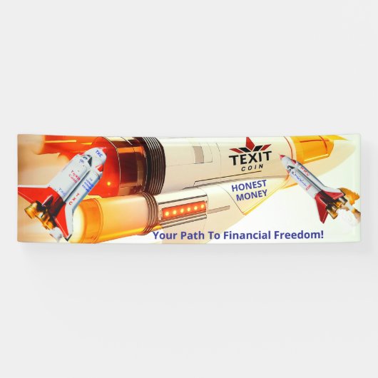 Texit Coin Honest Money Rocket 2.5' x 8'   Spandoek (Horizontaal)