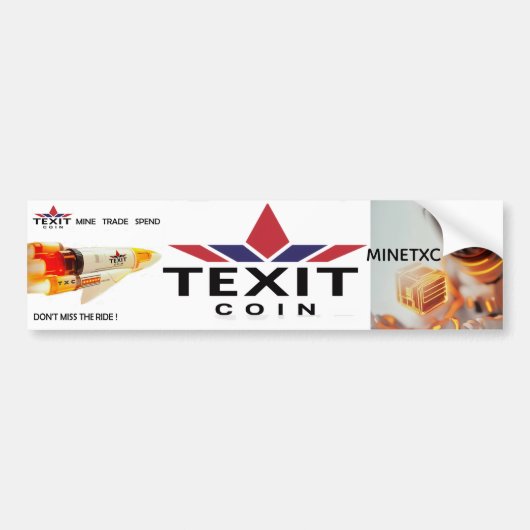 TeXit Coin Mine TXC en Mis de rit niet Bumpersticker (Voorkant)