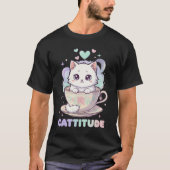 $$\text{CATTITUDE Kitty in a Cup T-shirt (Voorkant)