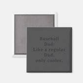 Text Funny Dad Baseball  Magneet (Voorkant / Achterkant)