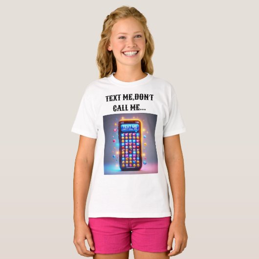 Text Me Don't Call T-shirt Design. (Voorkant volledig)