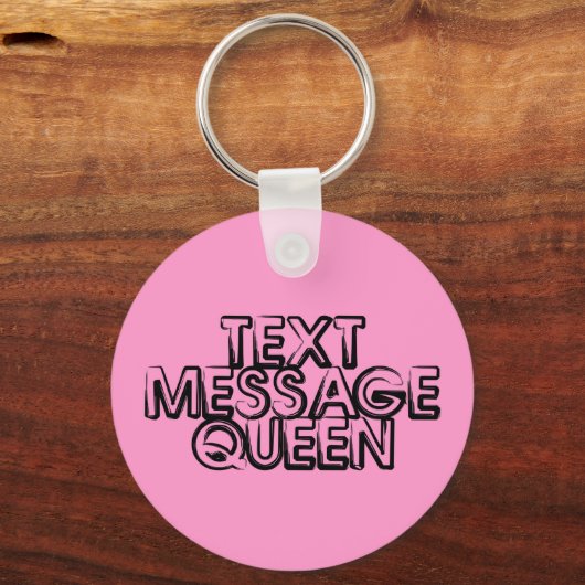 Text Message Queen Sleutelhanger (Voorkant)