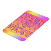 Text Or Talk Refrigerator Magneet (Linkerzijde)