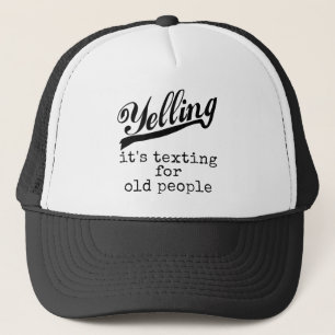 Texting voor Oude Mensen Trucker Pet