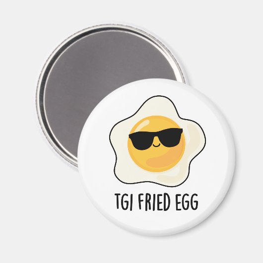 TGI Fried Egg Funny Food Pun Magneet (Voorkant / Achterkant)