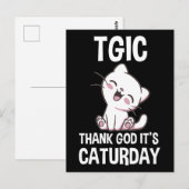 TGIC Dank de hemel het is Caturday Briefkaart (Voorkant / Achterkant)
