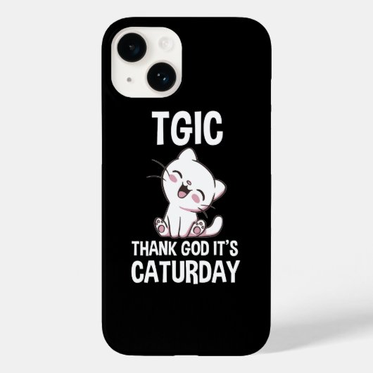 TGIC Dank God Het Caturday Is Case-Mate iPhone Case (Achterkant)