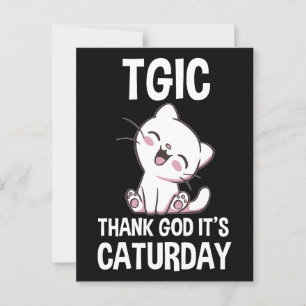 TGIC Dank God Het Is Caturday Briefkaart