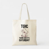 TGIC Dank God Het Is Caturday Tote Bag (Achterkant)