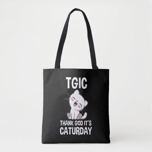 TGIC Goddank het is Caturday Tote Bag (Voorkant)