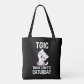 TGIC Goddank het is Caturday Tote Bag (Achterkant)