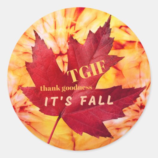 TGIF-dankbaarheid - Het is de Herfst herfst. Ronde Sticker (Voorkant)