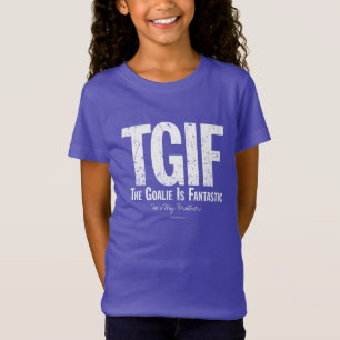 TGIF: De Goalie is Fantastisch (Hockey) T-Shirt