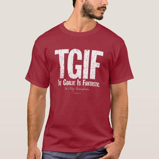 TGIF: De Goalie is Fantastisch (Hockey) T-shirt (Voorkant)
