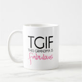 TGIF Deze oma is geweldig Koffiemok (Links)
