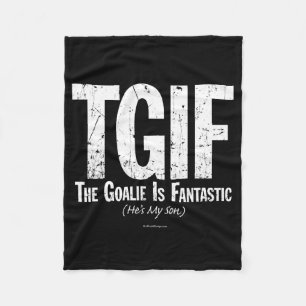 TGIF: Goalie is Fantastisch (Hockey) Fleece Deken