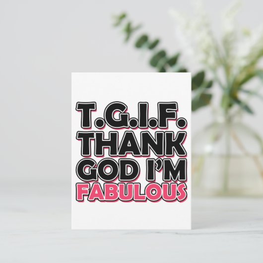 TGIF Goddank dat ik geweldig ben Briefkaart (Staand voorkant)
