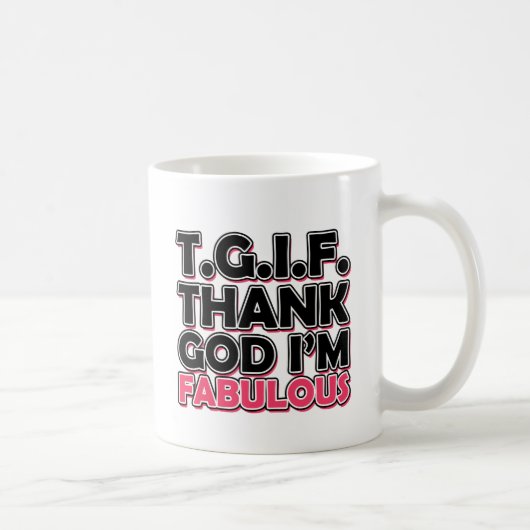 TGIF Goddank dat ik geweldig ben Koffiemok (Rechts)