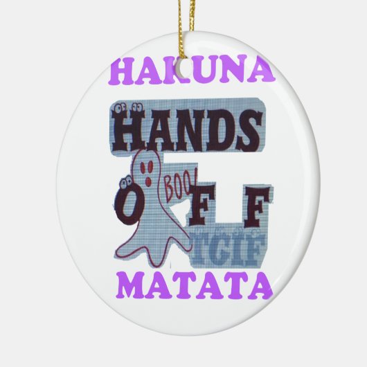 TGIF Hakuna Matata zit in Boo Funny Face Keramisch Ornament (Links)