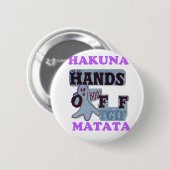 TGIF Hakuna Matata zit in Boo Funny Face Ronde Button 5,7 Cm (Voorkant /achterkant)