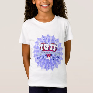 TGIF T-SHIRT