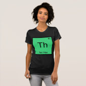 Th - Tee Hee Scheikundig Element Symbool Grappige  T-shirt (Voorkant volledig)