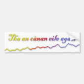 Tha an cànan eile agam bumpersticker (Voorkant)