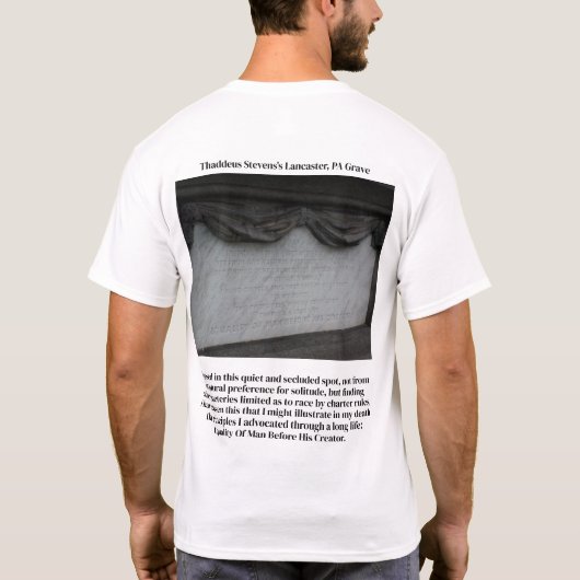 Thaddeus Stevens en Epitaph T-shirt (Achterkant)