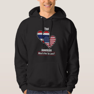 Thai American Heart Flags Wat is niet om van te ho Hoodie