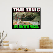 THAI TANIC SATIVA POSTER (Keuken)