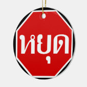 Thai Traffic STOP ⚠ YOOT in het Thaise ⚠ Keramisch Ornament (Links)