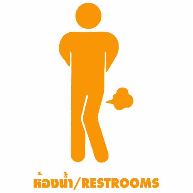 THAI-VOEDSEL KAN SPIEK ⚠ Funny Sign : Restrooms ⚠ Staand Fotobeeldje (Voorkant)