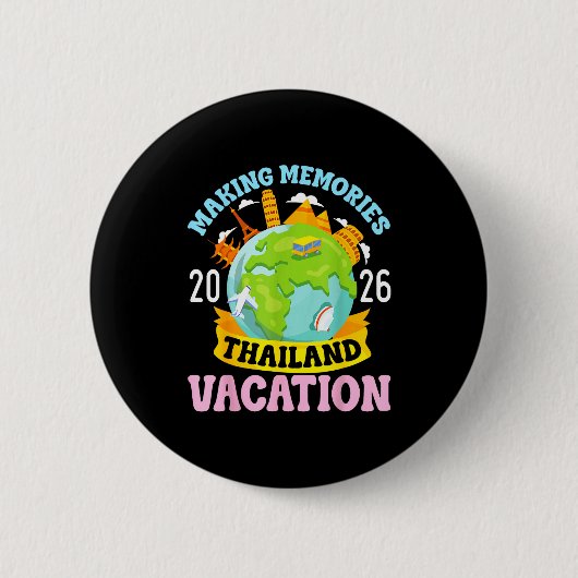 Thailand Vacation 2026 Travel Making Memories Fami Ronde Button 5,7 Cm (Voorkant)