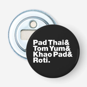 Thaise straatkost button flesopener
