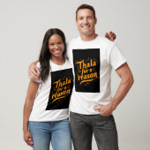 Thala voor een reden Classic Mannen T-shirt (Unisex)