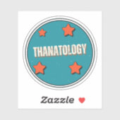 Thanatologie Sticker (Vel)