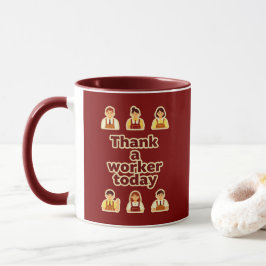 Thank a Worker Today Appreciation Shirt – Labor Mok