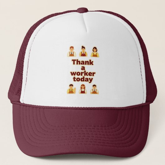Thank a Worker Today Appreciation Shirt – Labor Trucker Pet (Voorkant)