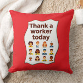 Thank a Worker Today Diversity Workers Design Kussen (Deken)