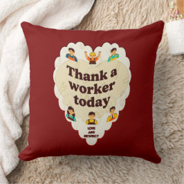Thank a Worker Today Vintage Style Appreciation De Kussen