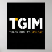 Thank God, It's Monday_ A Funny Twist On Workplace Poster (Voorkant)