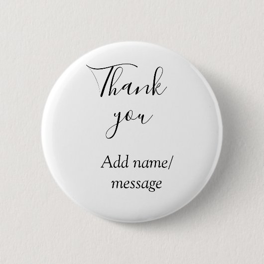 Thank you add name message simple stylish calligra ronde button 5,7 cm (Voorkant)